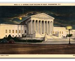 Supreme Court Building Night View Washington DC UNP Linen Postcard P23 - $2.63
