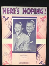 VTG Here&#39;s Hoping! - 1932 sheet music - Gene and Glenn radio stars cover... - $12.82