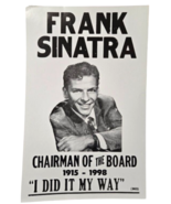 Frank Sinatra I Did it My Way 1915-1998 Chairman of the Board Concert Po... - $29.69