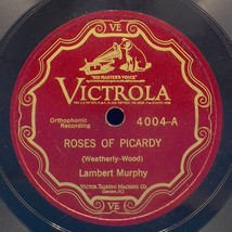 Lambert Murphy 78 Roses Of Picardy / Lonesome That&#39;s All 1A - £7.86 GBP