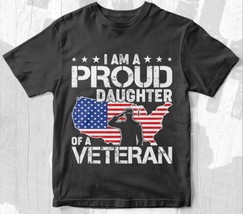 Proud Daughter of a Veteran printed Unisex T-shirt - £12.58 GBP