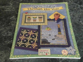 Quilting Through the Year by Debbie Mumm - $3.99