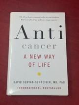 Anti Cancer - A New Way of Life Hardcover Book Dr Servan Schreiber EUC - £7.74 GBP