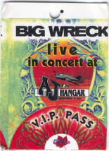 BIG WRECK VIP BACKSTAGE PASS 2003 KINGSTON ONTARIO AJ HANGER IAN THORNLE... - $14.75