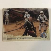 Rogue One Trading Card Star Wars #81 Chirrut’s Warning - £1.57 GBP