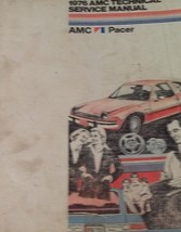 1976 Amc American Motors Pacer Technical Workshop Service Shop Repair Manual Oem - £63.50 GBP
