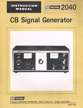 B&amp;K Precision 2040 Signal Generator CB Owners Instruction Manual COPY Ob... - $20.89 CAD