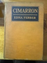 Cimarron by Edna Ferber First Edition Book Second Edition Vintage - $31.87