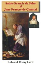 Sts. Francis de Sales &amp; Jane Frances de Chantal Pamphlet, by Bob and Pen... - $11.15 CAD