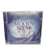 The Moody Blues - Say It With Love - 2003 Universal Records Sealed CD - $10.88