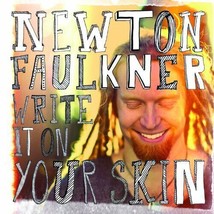 Newton Faulkner : Write It On Your Skin CD Deluxe Album 2 Discs (2012) Pre-Owned - £13.99 GBP