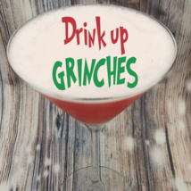 Twelve -2&quot; Edible Cocktail Toppers Drink Up Grinches Christmas Drink Top... - £11.30 GBP