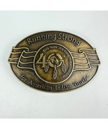 Brass Running Strong for American Indian Youth Belt Buckle 40th Billy Mi... - £12.44 GBP
