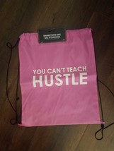 YOU CANT TEACH HUSTLE pink back pack womens shoulder drawstring bag Gym tote bag - £6.69 GBP