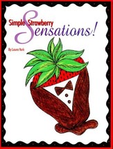 Simple Strawberry Sensations! York, Laura and Morrison, Donna - $17.59