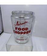 VINTAGE Glass Automatic Chopper and Measuring Cup Jar Only - £6.95 GBP