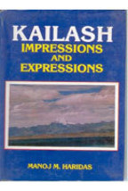 Kailash: Impression and Expressions [Hardcover] - £20.33 GBP