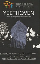 YEETHOVEN Program Yeezus, Kanye West, Yeezy YMF Orchestra Aratani Theatre 04/16 - £80.43 GBP