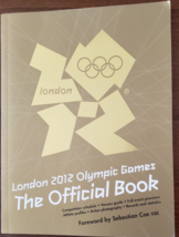 London 2012 Olympic Games The Official Book - £4.75 GBP