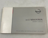 2012 Nissan Maxima Owners Manual Handbook OEM H01B01014 - $14.84