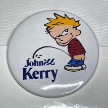 Vintage 2004 Calvin/Hobbs Piss on John Kerry 2.25 Inch Campaign Button Pinback - £6.99 GBP
