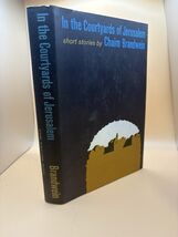 Chaim Brandwein / IN THE COURTYARDS OF JERUSALEM 1st Edition 1967 - $16.15