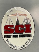 4th Annual SCI first for hunters Wildlife Law CLE Hat Lapel Pin - $13.86