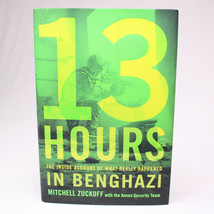 SIGNED 13 Hours Inside What Really Happened In Benghazi By Mitchell Zuckoff - $28.84