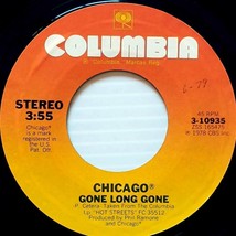 Chicago - Gone Lone Gone / The Greatest Love on Earth [7&quot; 45 rpm Single] - £3.57 GBP