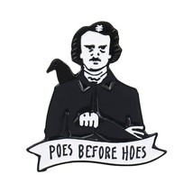 Edgar Allan Poe Pin &#39;Poe&#39;s Before Hoes&#39; Funny Lapel Pin Gothic Poetry Th... - $9.93