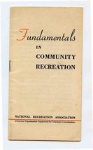 Fundamentals in Community Relations Booklet National Recreation Associat... - £14.20 GBP