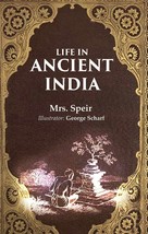 Life in Ancient India [Hardcover] - £35.65 GBP