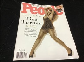 People Magazine June 12, 2023 Simply the Best : Tina Turner 1939-2023 - $10.00