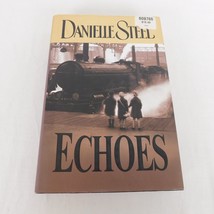 Echoes HCDJ 2004 Danielle Steel 1st Edition 1st Printing Historical Romance - $5.95