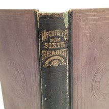 Antique Book 1987 McGuffey’s New Sixth Eclectic Reader William H McGuffe... - £67.76 GBP