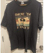 Men’s T Shirt Smoke Em While You Got Em Size XL - $21.86 CAD