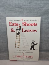 Eats, Shoots &amp; Leaves (2004, Hardcover) by Lynne Truss - £4.54 GBP