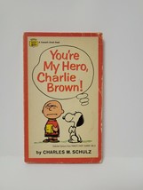 You&#39;re My Hero Charlie Brown - Charles M Schulz - £2.99 GBP