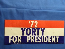 Sam YORTY for President (1972), LA Mayor, Democrat Bumper Sticker NEW NE... - £23.36 GBP