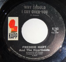 Freddie Hart 45 RPM Record - Why Should I Cry Over You /Key&#39;s In The Mailbox D2 - £3.10 GBP