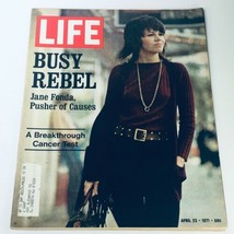 VTG Life Magazine April 23 1971 - Jane Fonda, Pusher of Causes &amp; Busy Rebel - £10.35 GBP