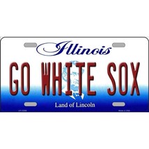 Go White Sox Illinois Novelty Metal License Plate 12&quot; x 6&quot; - £7.03 GBP