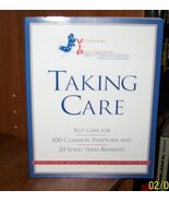 Taking Care: Self-Care for 100 Common Symptoms and 20 Long-term Ailments... - $348.35 MXN