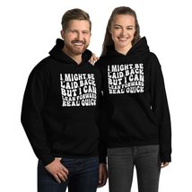 Generic I Might Be Laid Back But I Can Lean Forward Real Quick Unisex Hoodie Bla - $35.63+