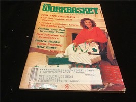 Workbasket Magazine December 1986 Knit a Cuddly Sweater, Crochet Container Cover - £5.87 GBP