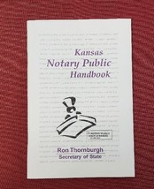 State of Kansas Notary Public Handbook Ron Thornburgh Era 65pp Book pb - £4.19 GBP