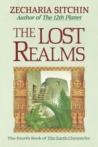 The Lost Realms (Book IV) (Earth Chronicles) [Hardcover] Sitchin, Zecharia - £11.86 GBP