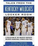 Tales from the Kentucky Wildcats Locker Room Collection of the Greatest ... - $304.98 MXN