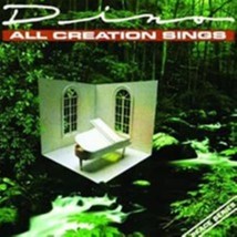 All Creation Sings by Dino Cd - £8.68 GBP