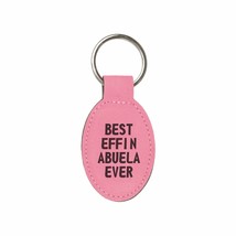 Funny Grandma Gifts Best Effin Abuela Ever Engraved Leatherette Keychain - £8.76 GBP
